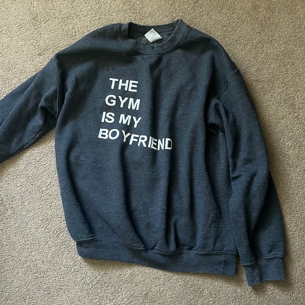 The gym is my boyfriend crewneck